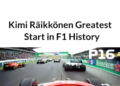 EXPLOSIVE FROM LIGHTS OUT — Kimi Räikkönen’s Start That Shook Formula 1